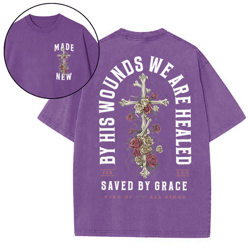 Christianartworkshop "BY HIS WOUNDS WE ARE HEALED" Washed T-Shirt