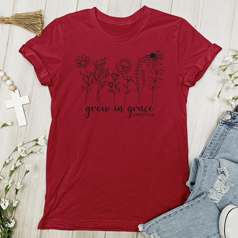 Christiandiscipleshop Grow in Grace 2 Peter 3:18 T-shirt