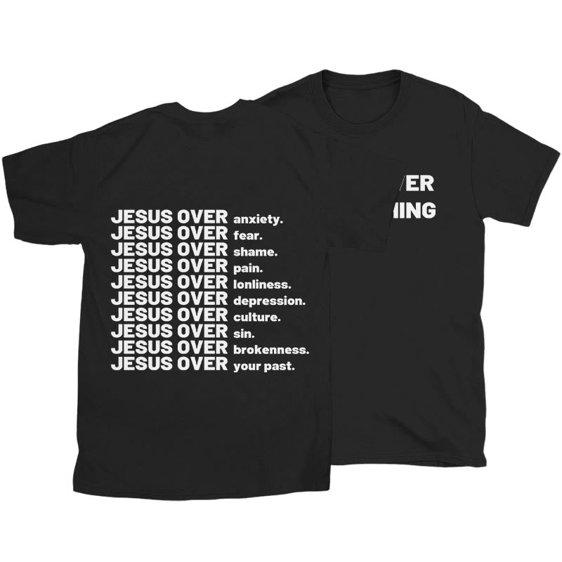 christiandiscipleshop Jesus Over T-shirt