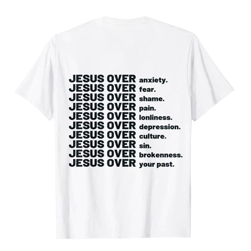 christiandiscipleshop Jesus Over T-shirt