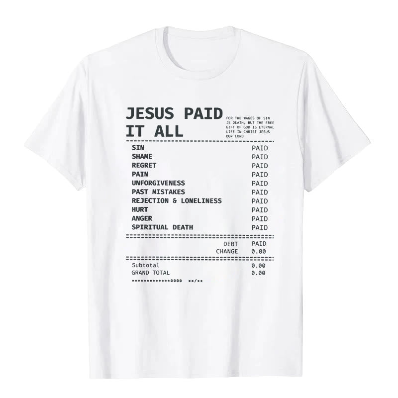 christiandiscipleshop Jesus Paid It All T-shirt