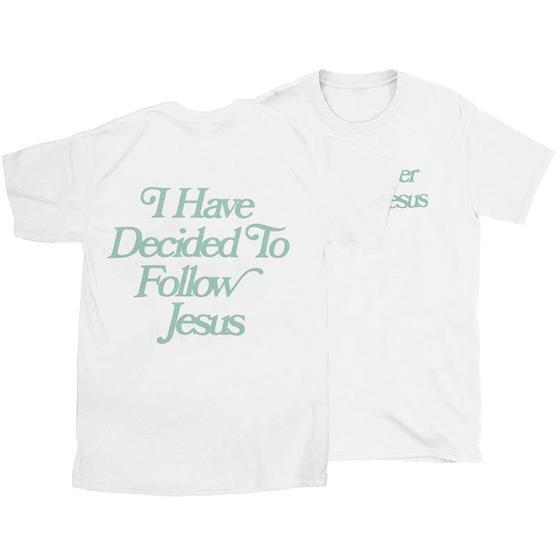 Christiandiscipleshop Follower of Jesus T-shirt