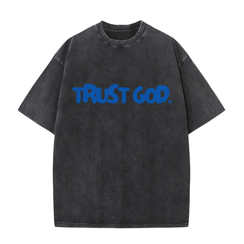 christiandiscipleshop Trust In God Unisex Washed T-Shirt