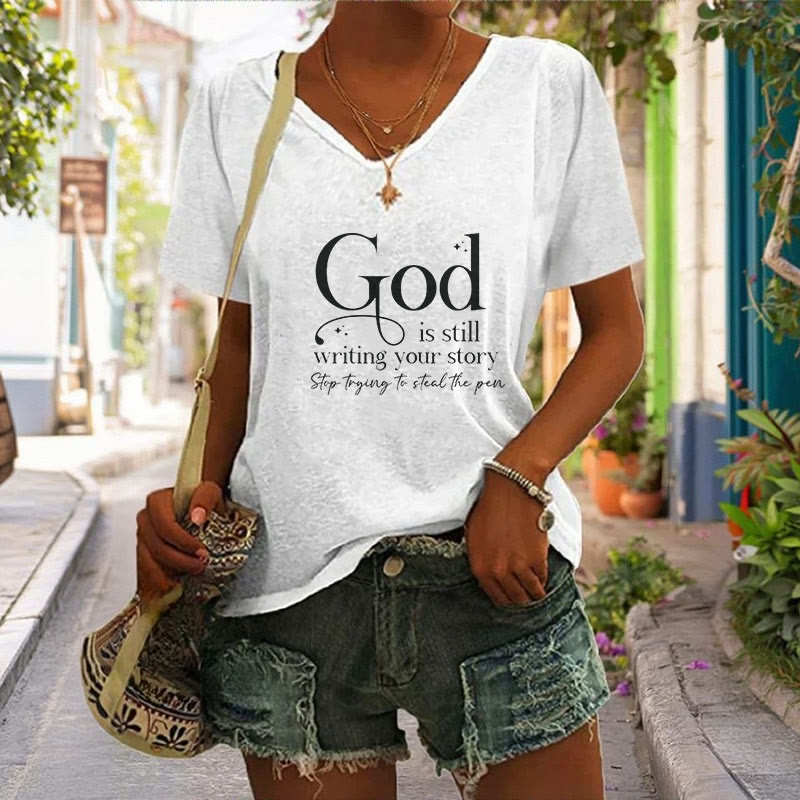 christiandiscipleshop Women's God Is Still Writing Your Story Print V-Neck Polyester T-shirt