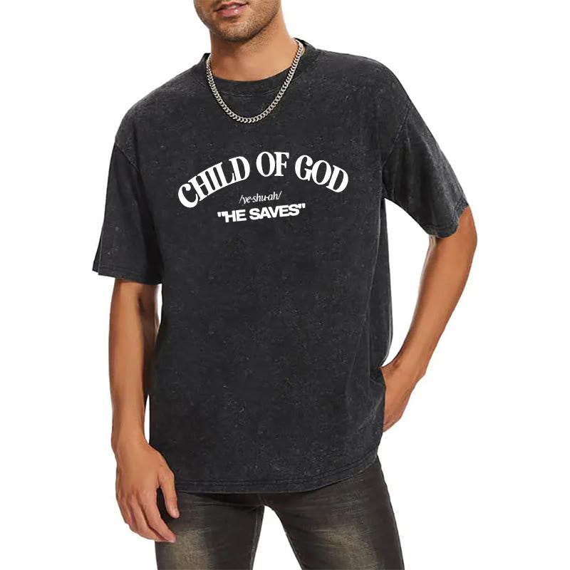Christiandiscipleshop Classic Style He Save Child of God Unisex Washed T-Shirt